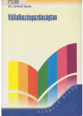 Lőrinczi Gyula dr. - Vállalkozásgazdaságtan