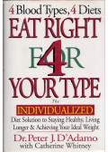 D'Adamo, Peter J.,Catherine Whitney - Eat Right for 4 Your Type