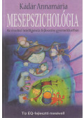 Kádár Annamária - Mesepszichológia