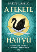 Bakos László - A fekete hattyú