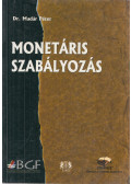 dr. Madár Péter - Monetáris szabályozás