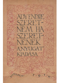 Ady Endre - Szeretném, ha szeretnének