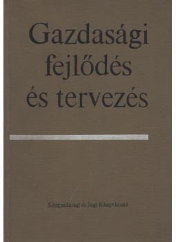Bródy András, Cukor György (szerk.), Több szerző - Gazdasági fejlődés és tervezés Bródy András, Cukor György (szerk.), Több szerző - Gazdasági fejlődés és tervezés, Budapest 1969 antikvár könyv