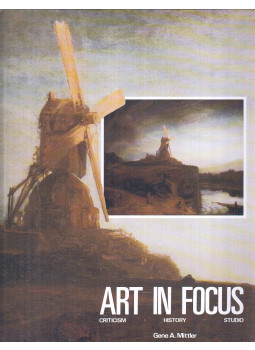 Gene A. Mittler - Art in Focus Gene A. Mittler - Art in Focus, Lake Forest-Columbus-Mission Hills-Peoria 1986 antikvár könyv