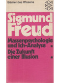 Freud, Siegmund - Massenpsychologie und Ich-Analyse