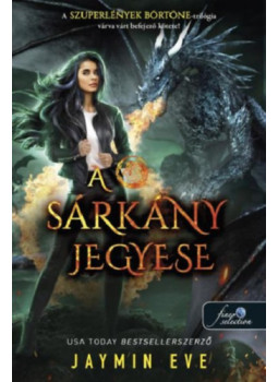 Jaymin Eve - A sárkány jegyese Jaymin Eve - A sárkány jegyese, null 2024 antikvár könyv