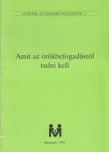Dr. Majoros Mária - Amit az örökbefogadásról tudni kell