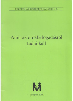 Dr. Majoros Mária - Amit az örökbefogadásról tudni kell Dr. Majoros Mária - Amit az örökbefogadásról tudni kell, Budapest 1999 antikvár könyv
