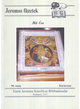 Tarjányi Béla - Jeromos füzetek 90. szám, Budapest 2012 antikvár könyv