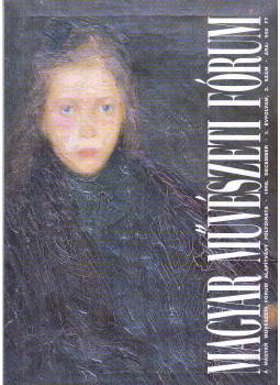 Legéndy Péter - Magyar Művészeti Fórum 1998. december Legéndy Péter - Magyar Művészeti Fórum 1998. december, Budapest 1998 antikvár könyv