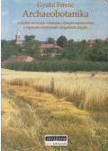 Gyulai Ferenc - Archaeobotanika