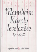 Mannheim Károly,Gábor Éva - Mannheim Károly levelezése 1911-1946