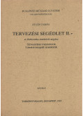 Fülöp Tamás - Tervezési segédlet II. - az Elektronikus áramkörök tárgyhoz