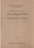 Dr. Fodor György,Dr. Vágó István - Villamosságtan 13. füzet