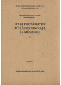 Ádám Antal,Bársony András,Fock Károly,Megyeri József - Ipari folyamatok méréstechnikája és műszerei I/3.