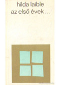 Laible, Hilda - Az első évek