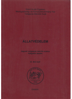 Dr. Bíró Zsolt - Állatvédelem Dr. Bíró Zsolt - Állatvédelem, Gödöllő 2005 antikvár könyv