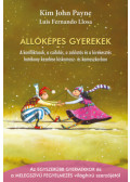 Luis Fernando Llosa, Kim John Payne - Állóképes gyerekek