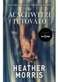 Heather Morris - Az auschwitzi tetováló