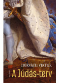 Horváth Viktor - A Júdás-terv
