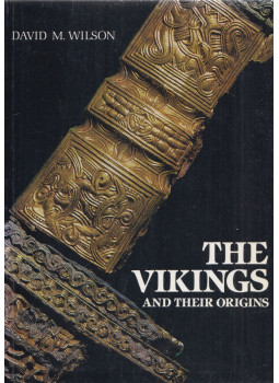 WILSON, DAVID - The Vikings and their Origins WILSON, DAVID - The Vikings and their Origins, London 1996 antikvár könyv