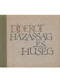 Diderot, Denis - Házasság és hűség, Budapest 1963 antikvár könyv