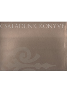 Rácz Ildikó (szerk.) - Családunk könyve - Családi krónika Rácz Ildikó (szerk.) - Családunk könyve - Családi krónika, Budapest 2010 antikvár könyv