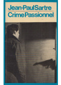 Jean-Paul Sartre - Crime Passionnel