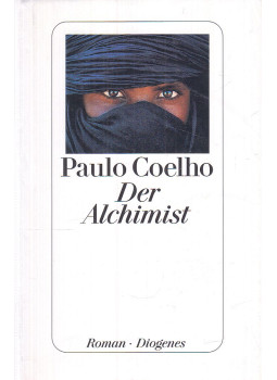 Paulo Coelho - Der Alchimist Paulo Coelho - Der Alchimist, Zürich 0 antikvár könyv
