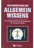 Anger, Eberhard,Dr. Klaus Volkert - Das große Buch des Allgemeinwissens