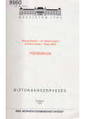 Balogh Ferenc,Dr. Beda László,Kováts István,Nagy Béla - Tűzvédelem