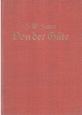 F. W. Faber - Von der Güte