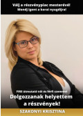 Szakonyi Krisztina - Dolgozzanak helyettem a részvények!