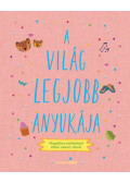 Sarah Benning - A világ legjobb anyukája