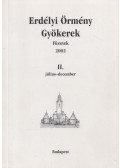 Dávid Csaba - Erdélyi Örmény Gyökerek 2002 / II.