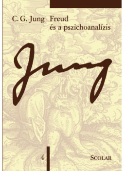 Carl Gustav Jung - Freud és a pszichoanalízis - 2. kiadás Carl Gustav Jung - Freud és a pszichoanalízis - 2. kiadás, null 2024 antikvár könyv