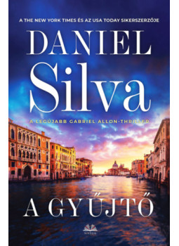 Daniel Silva - A gyűjtő Daniel Silva - A gyűjtő, Budapest 2024 antikvár könyv