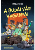 Monica Porter - A budai vár Vagányai