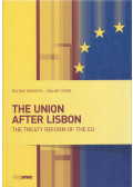 Horváth Zoltán,Ódor Bálint - The Union After Lisbon - The treaty reform of the EU (dedikált)