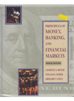 Lawrence S. Ritter, William L. Silber, Gregory F. Udell - Principles of Money, Banking and Financial Markets, null 1997 antikvár könyv