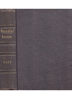 Thomas Babington Macaulay - Biographical Essays / Lays of Ancient Rome: with "Ivry" and "The Armada" (egybekötve), Leipzig 1857 antikvár könyv