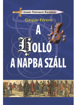 Gáspár Ferenc - A holló a napba száll (dedikált) Gáspár Ferenc - A holló a napba száll (dedikált), Budapest 2014 antikvár könyv