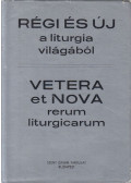 Szennay András - Régi és Új a liturgia világából