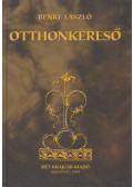 Benke László - Otthonkereső (dedikált)