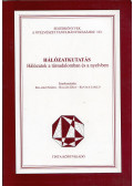 Balaskó Mária,Balázs Géza,Kovács László - Hálózatkutatás