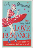 Greenwood, Kirsty - The Vintage Guide to Love and Romance