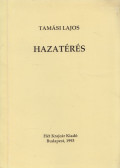 Tamási Lajos - Hazatérés