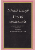 Németh László - Utolsó széttekintés