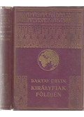 Baktay Ervin - Királyfiak földjén