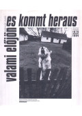 Kudelich Lajos - Valami előjön / Es kommt heraus
